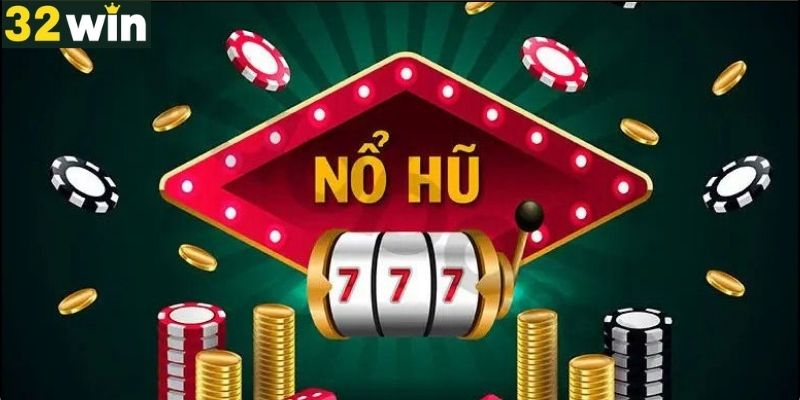 Những lưu ý khi chơi nổ hũ 777