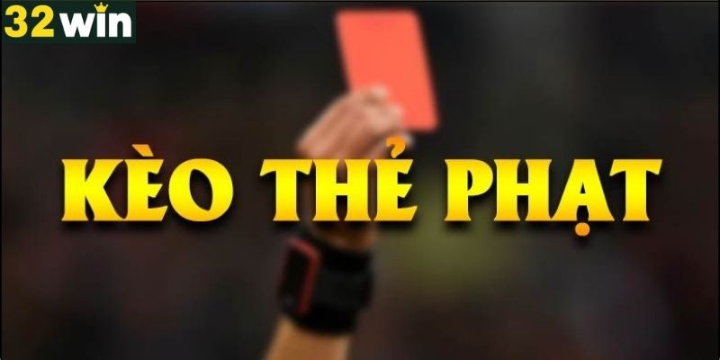 Ưu và nhược điểm của kèo thẻ phạt